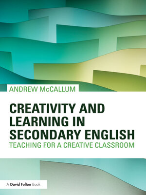 cover image of Creativity and Learning in Secondary English